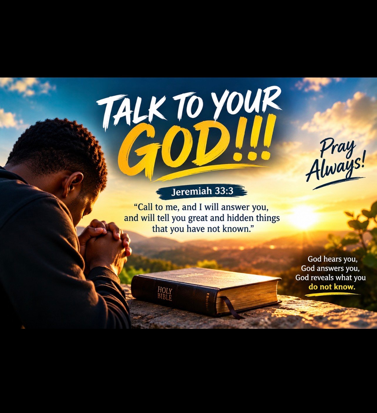 TALK TO YOUR GOD!!! ❤️🙏